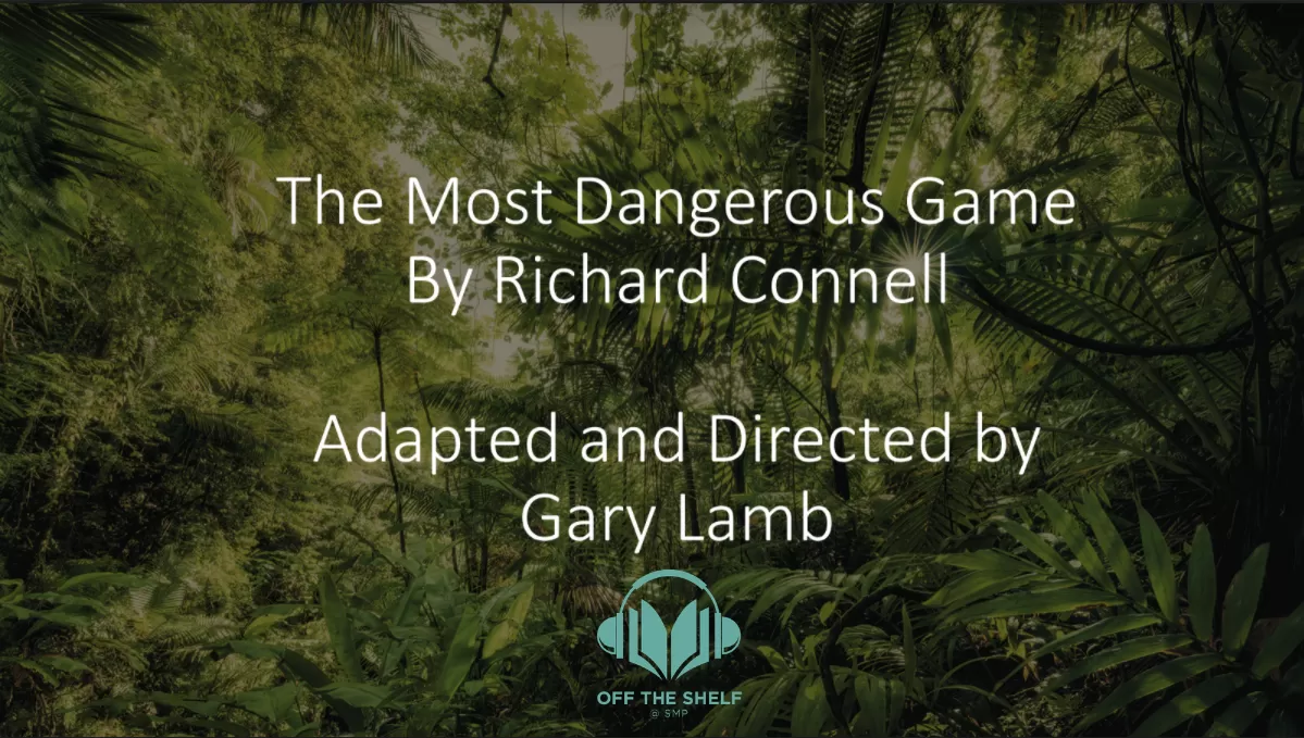"The Most Dangerous Game" by Richard Connell