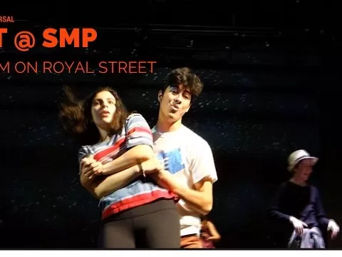 "A Dream On Royal Street" AKT @ SMP FIRST REHEARSAL